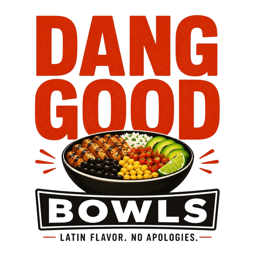 Dang Good Bowls